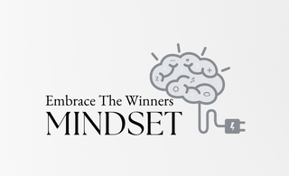 embrace the winners mindset